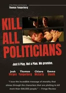Kill All Politicians постер