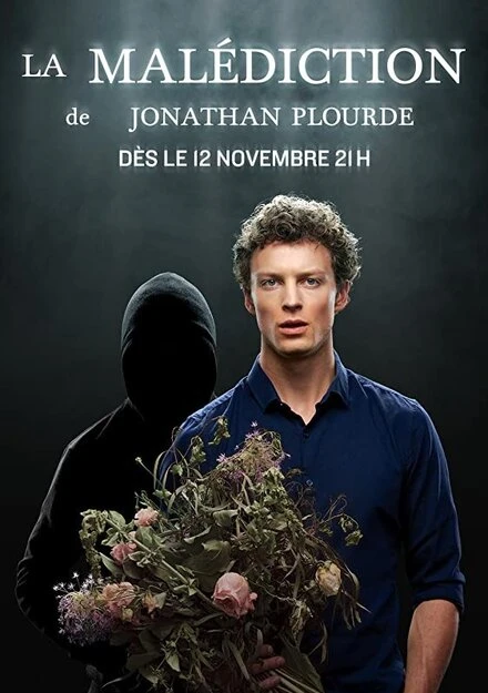 Постер La Malédiction de Jonathan Plourde