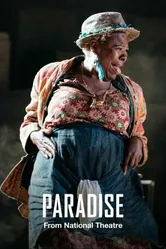 National Theatre Live: Paradise постер