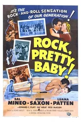 Rock, Pretty Baby! постер