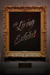 The Living Exhibit постер