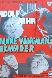 Janne Vängmans bravader постер