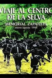 Viaje al centro de la selva (Memorial Zapatista) постер