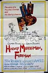 Harvey Middleman, Fireman постер