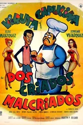 Dos criados malcriados постер