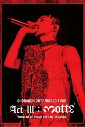 Kwon Ji Yong Act III: Motte постер