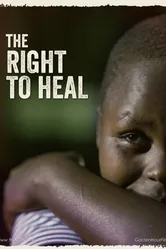 The Right to Heal постер