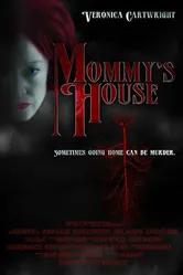 Mommy's House постер