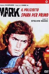 Марк, полицейский выстреливший первым 1975 постер