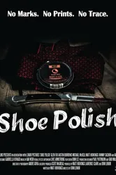 Shoe Polish 2015 постер