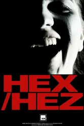 Hex/Hez постер
