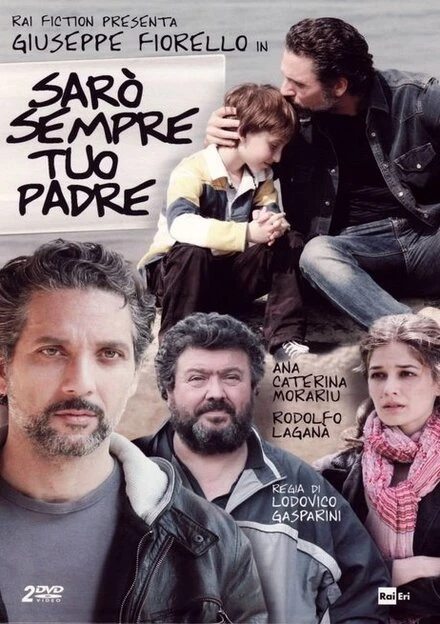 Постер Sarò sempre tuo padre