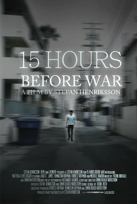 Постер 15 Hours Before War
