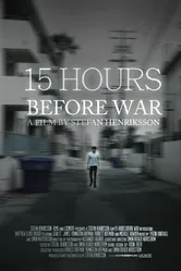 15 Hours Before War постер
