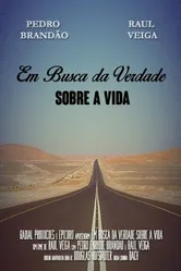 Em Busca da Verdade Sobre a Vida постер
