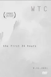 WTC the First 24 Hours постер