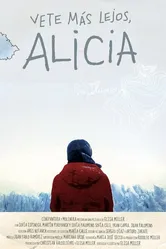 Алисия, иди туда 2010 постер