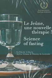 Le jeûne, une nouvelle thérapie? постер