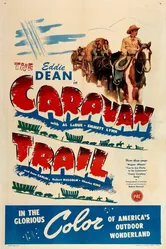 The Caravan Trail постер