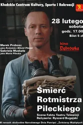 Smierc rotmistrza Pileckiego постер
