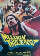 Mission Thunderbolt постер