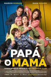Papá o Mamá постер