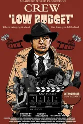 Crew Low Budget постер
