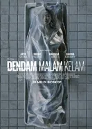 Dendam Malam Kelam постер