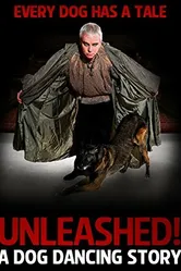 Unleashed! A Dog Dancing Story постер