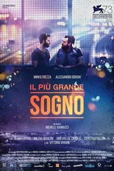 Il più grande sogno постер