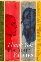 Thank You for Your Patience постер
