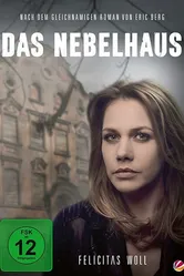 Das Nebelhaus постер