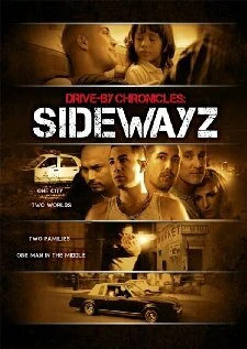 Постер Drive-By Chronicles: Sidewayz