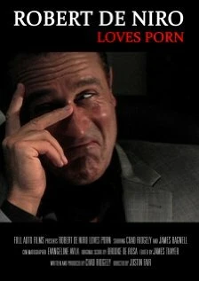 Постер Robert De Niro Loves Porn