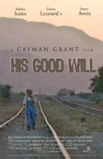 Постер His Good Will