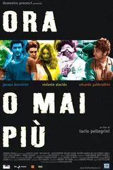 Сейчас или никогда 2003 постер