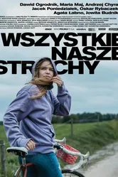 Wszystkie nasze strachy постер