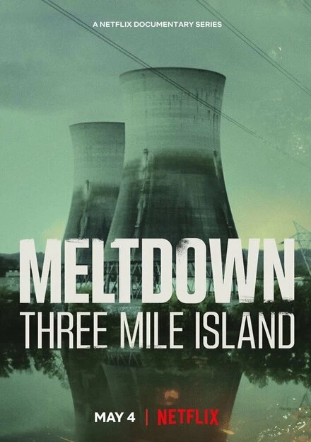 Постер Meltdown: Three Mile Island