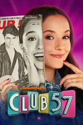 Club 57 постер