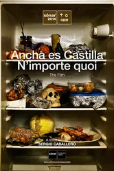 Ancha es Castilla/N'importe quoi постер