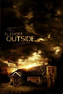 Постер In from Outside