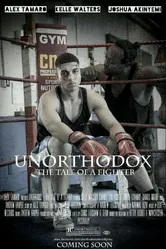 Unorthodox: The Tale of a Fighter постер