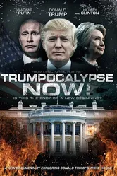 Трампокалипсис сегодня! 2017 постер