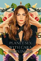 Planet Sex with Cara Delevingne постер