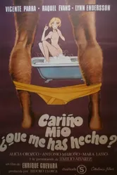 Cariño mío, ¿qué me has hecho? постер