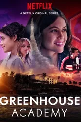 Greenhouse Academy постер