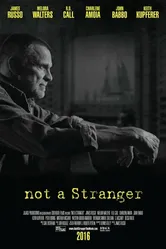 Not a Stranger 2018 постер