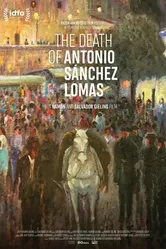 The Death of Antonio Sanchez Lomas постер