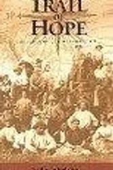 Trail of Hope: The Story of the Mormon Trail постер