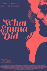 What Emma Did постер